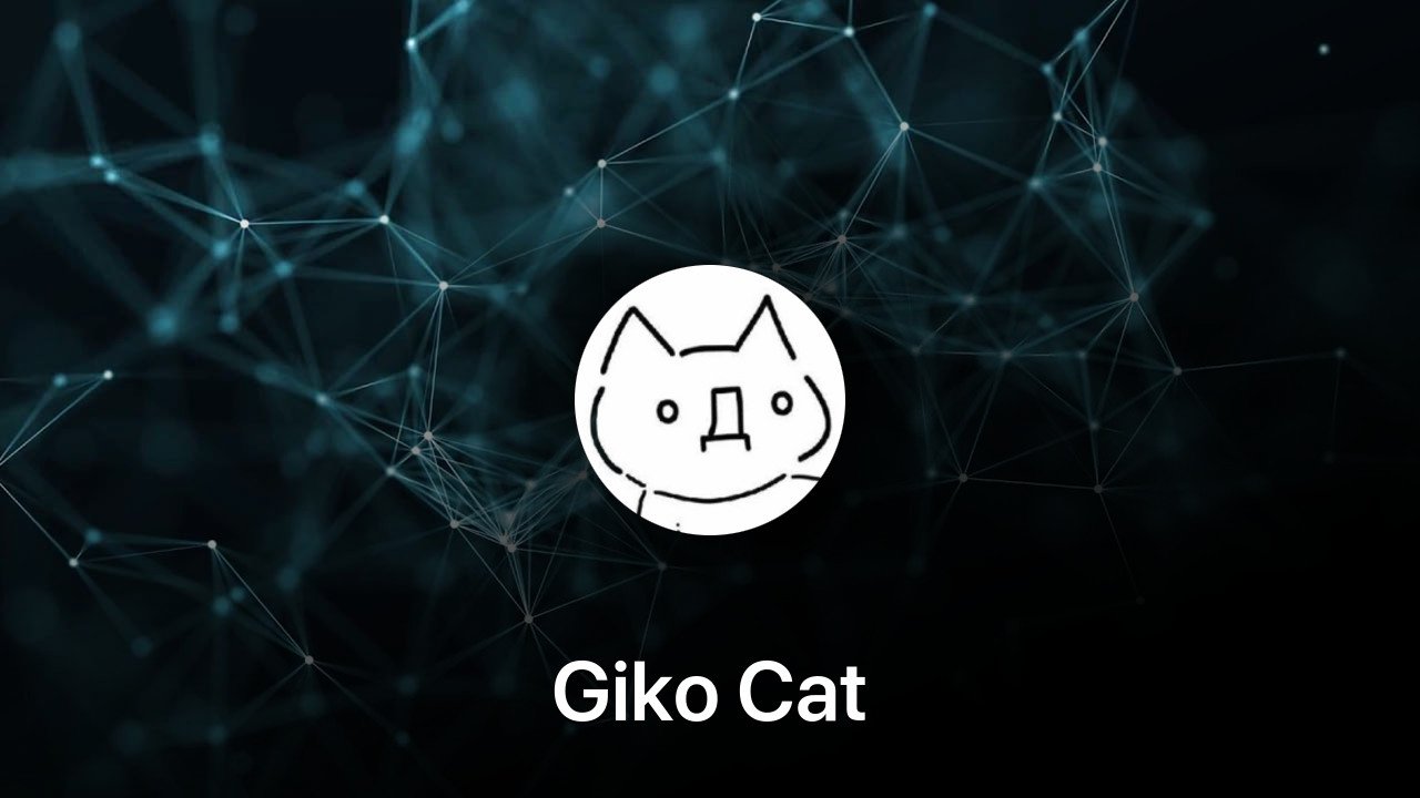 Where to buy Giko Cat coin