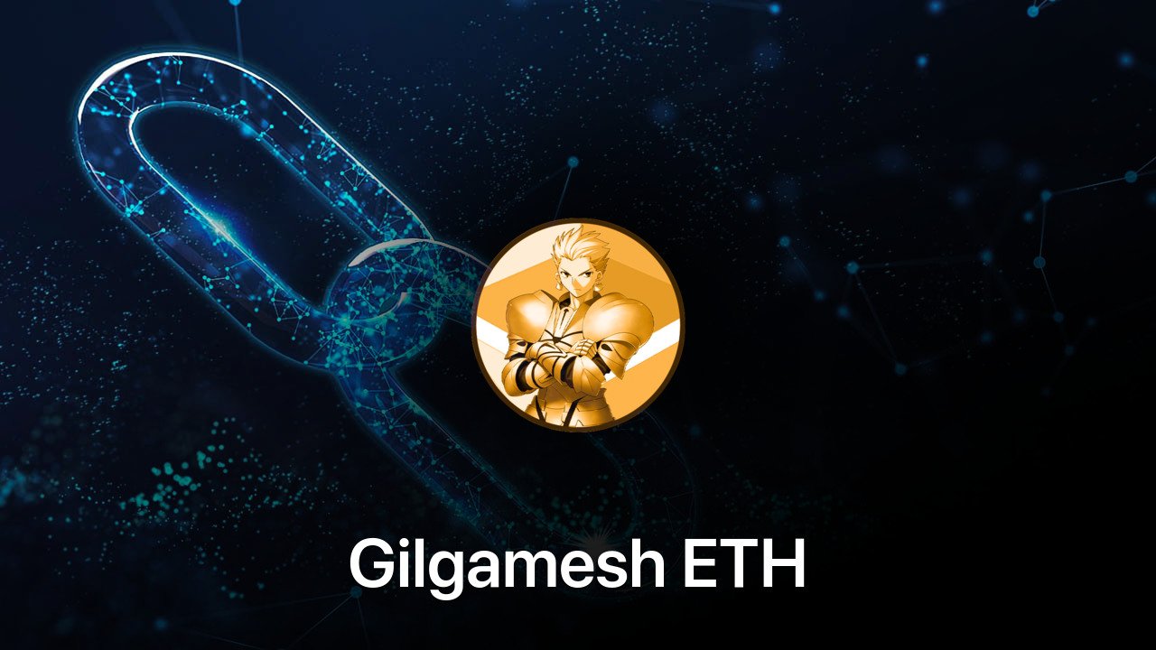 Where to buy Gilgamesh ETH coin