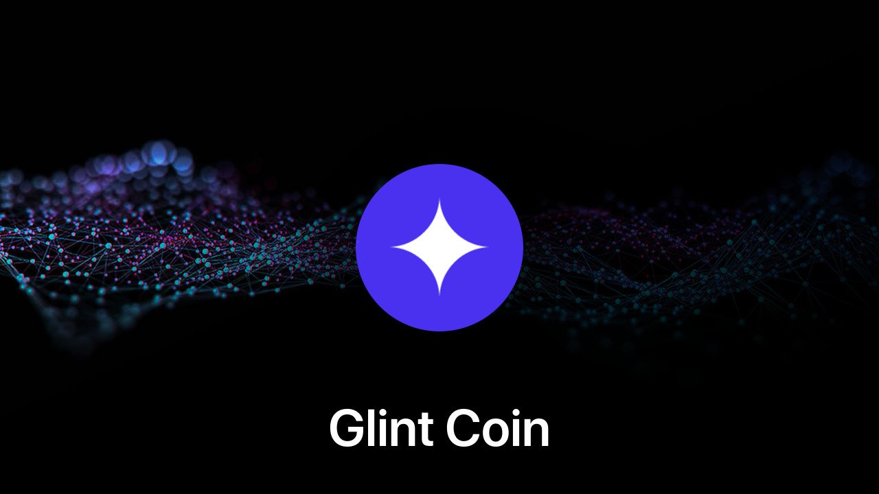 Where to buy Glint Coin coin