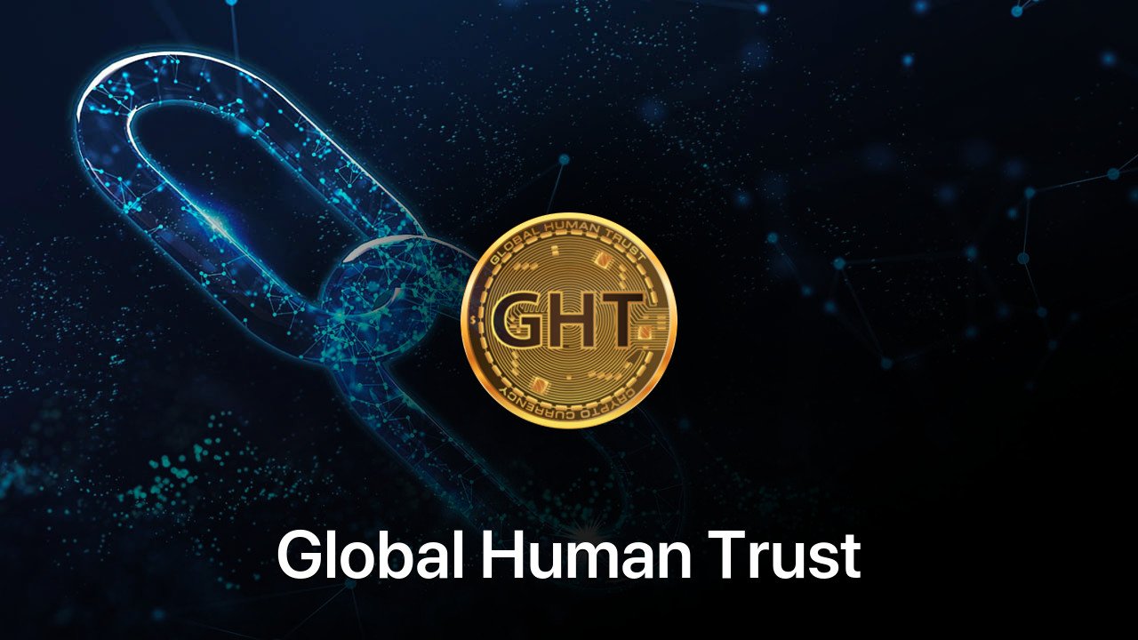 Where to buy Global Human Trust coin