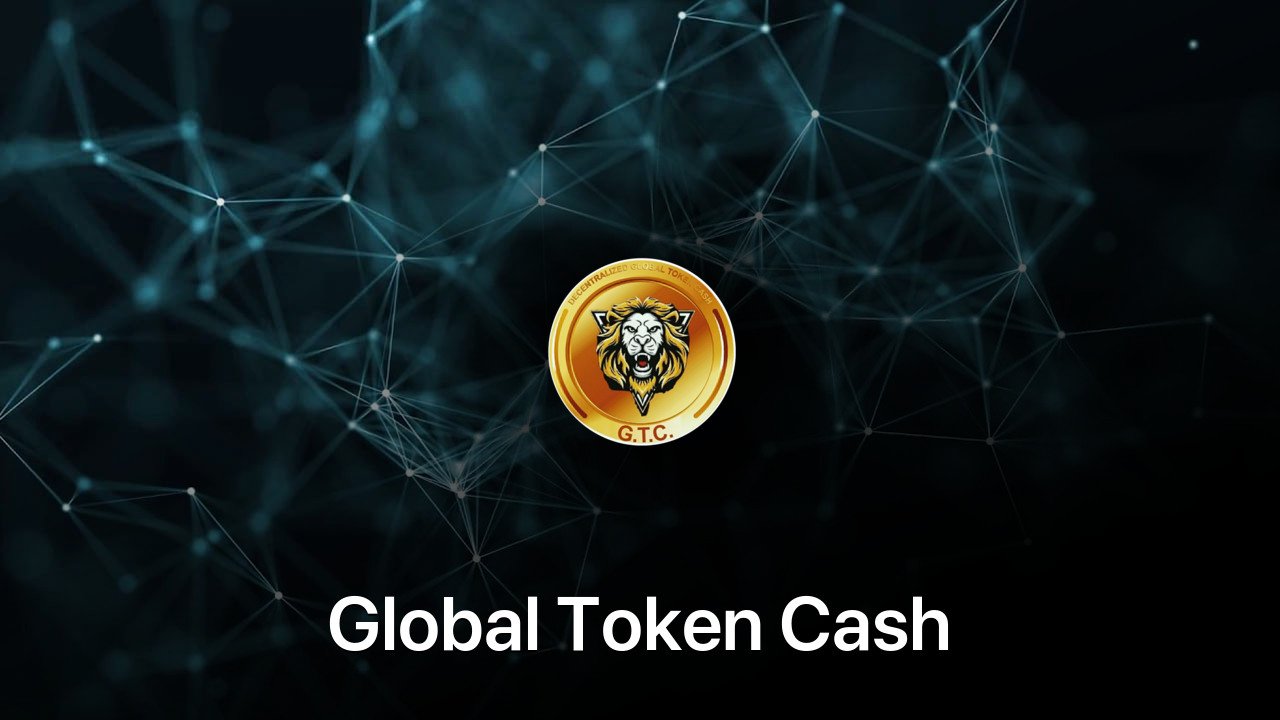 Where to buy Global Token Cash coin