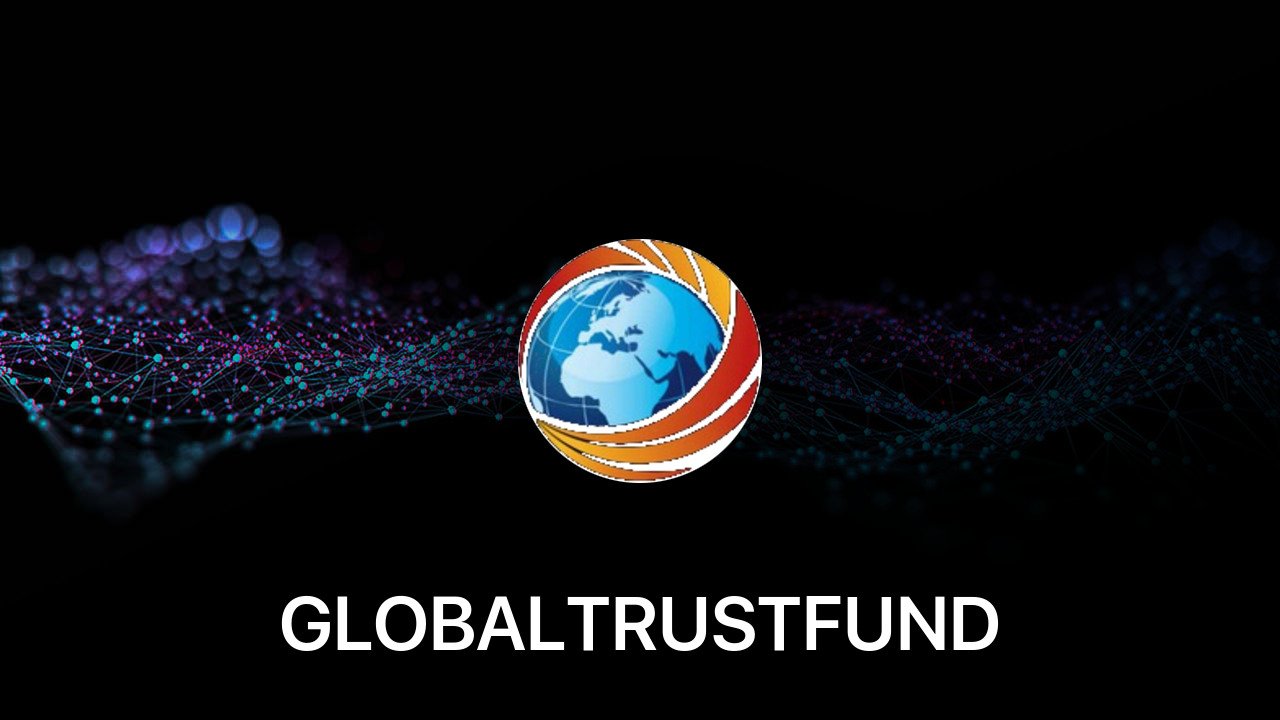 Where to buy GLOBALTRUSTFUND coin
