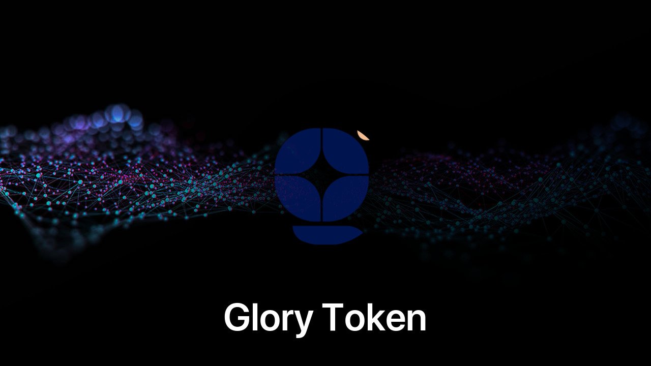Where to buy Glory Token coin