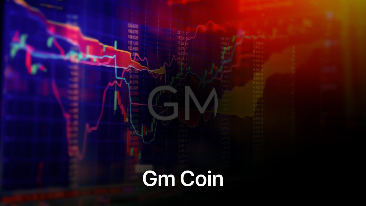 Where to buy Gm Coin coin