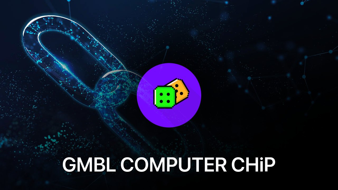 Where to buy GMBL COMPUTER CHiP coin