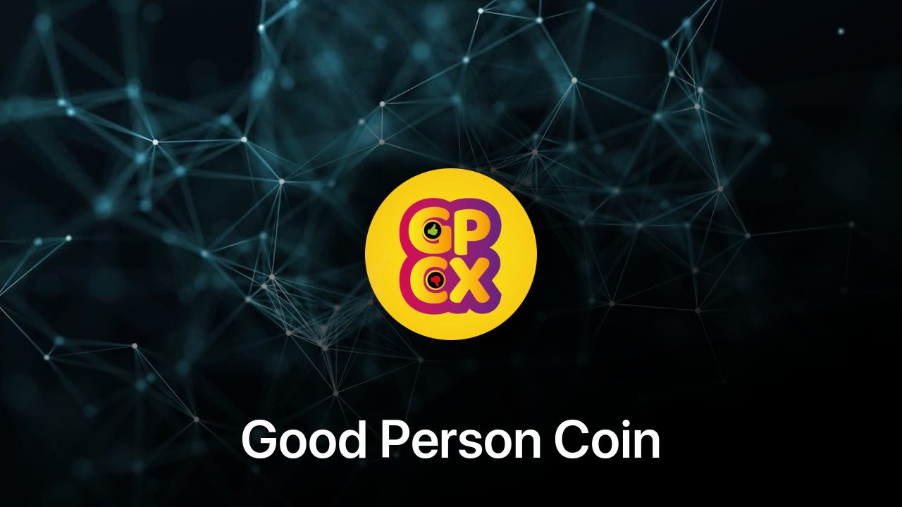 Where to buy Good Person Coin coin