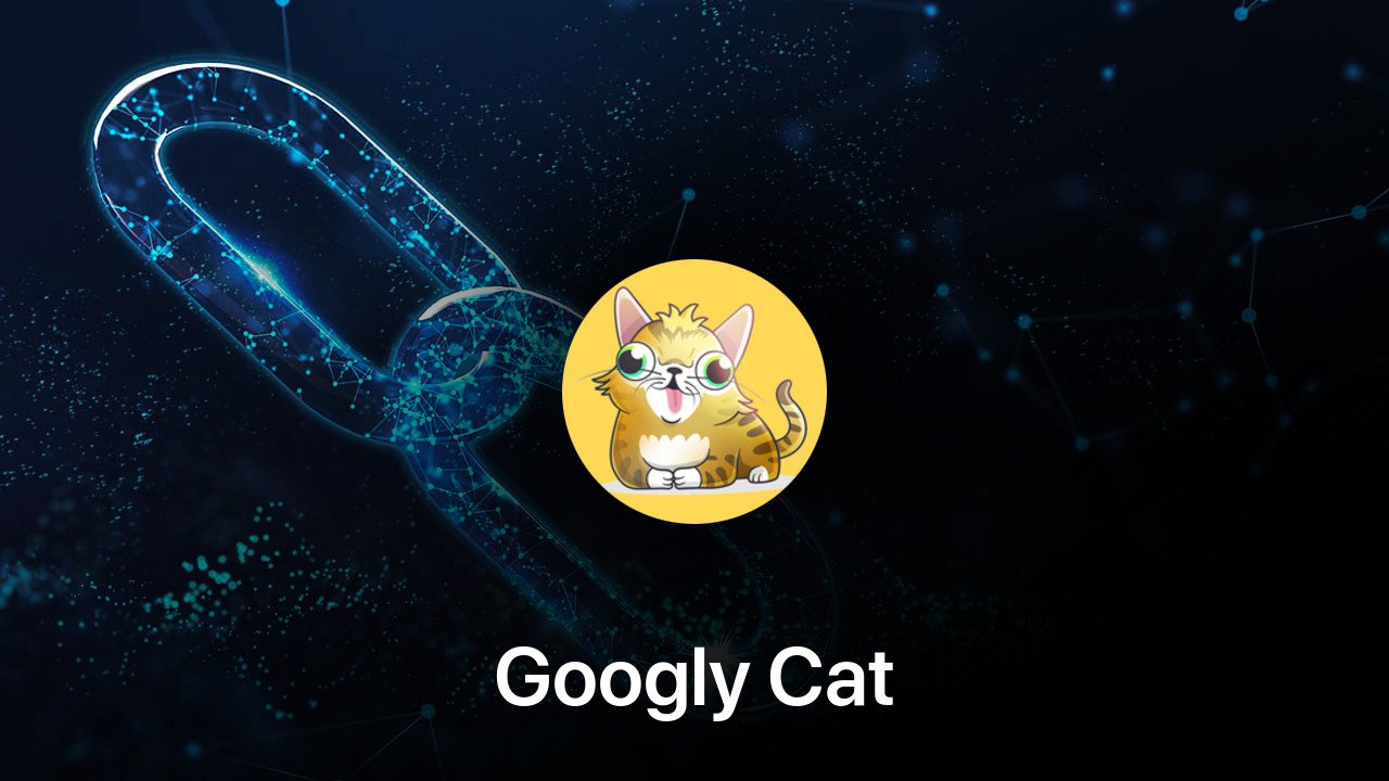 Where to buy Googly Cat coin