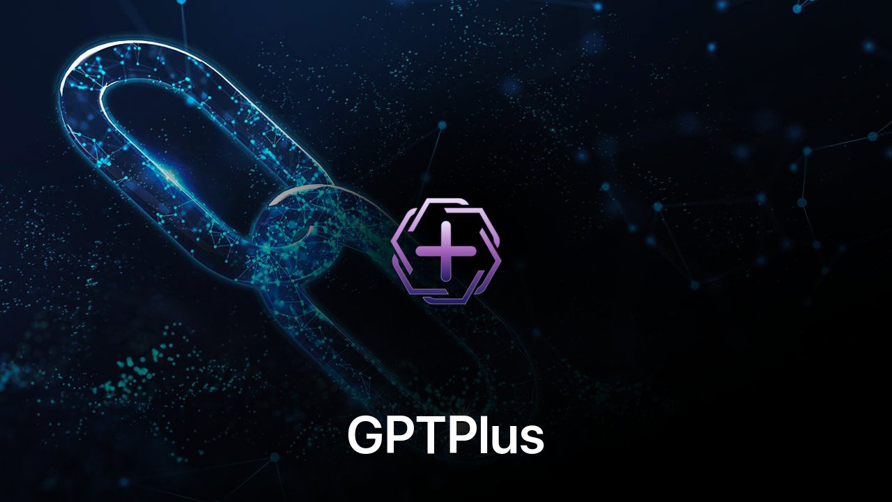 Where to buy GPTPlus coin