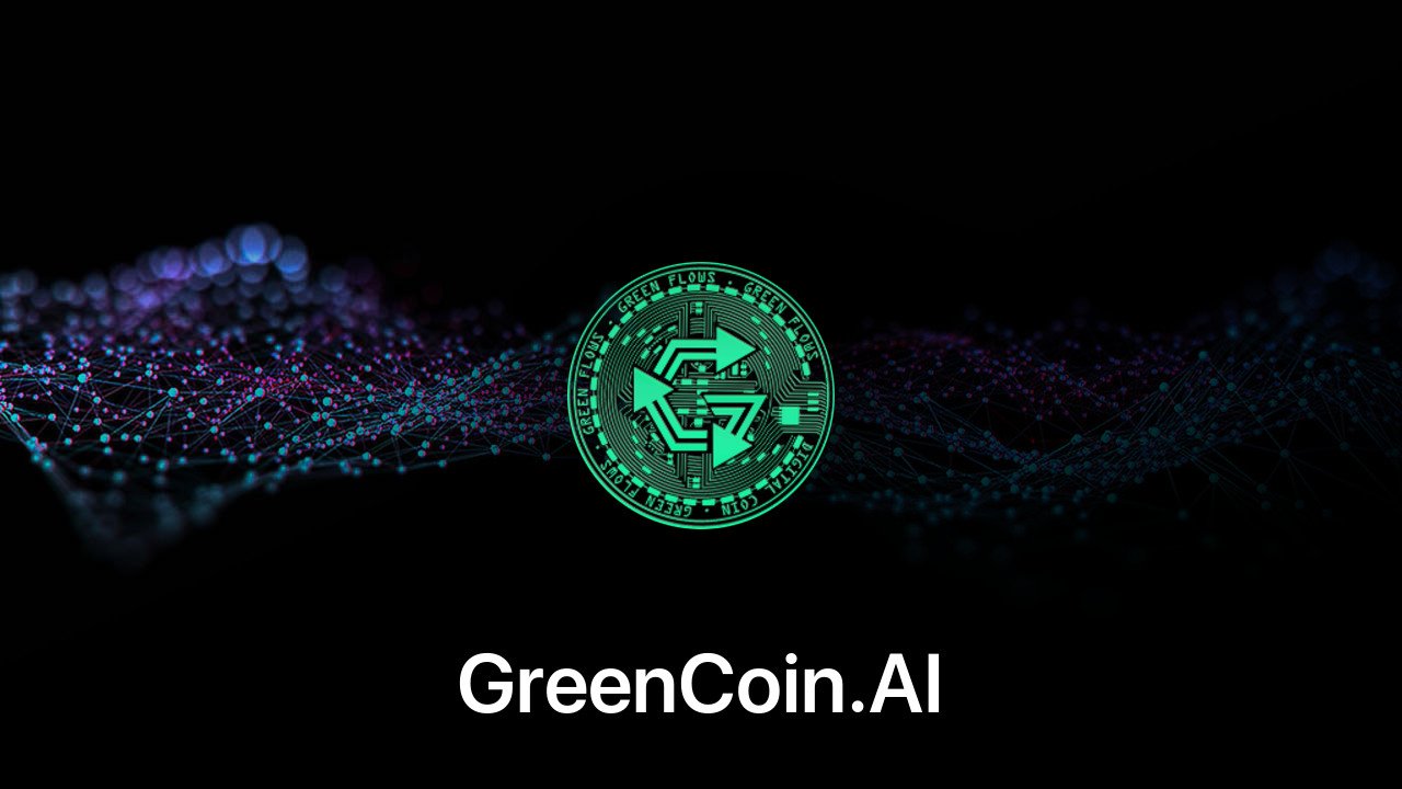 Where to buy GreenCoin.AI coin