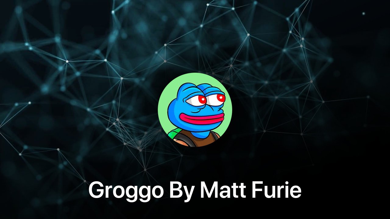 Where to buy Groggo By Matt Furie coin