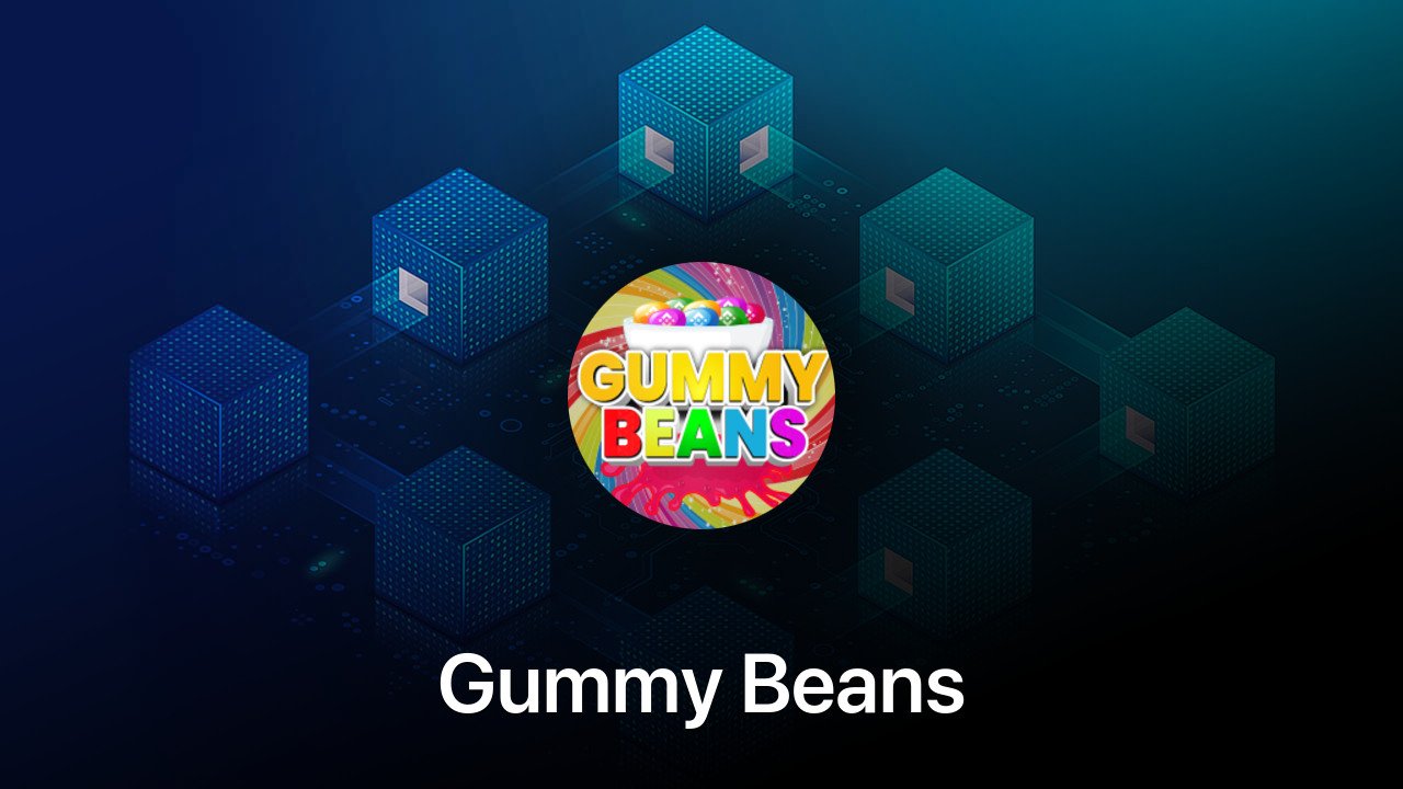 Where to buy Gummy Beans coin