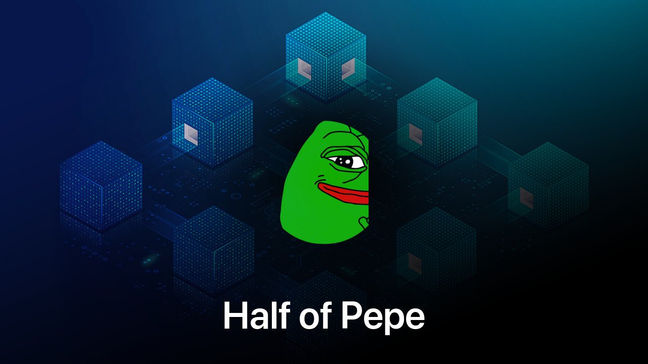 Where to buy Half of Pepe coin