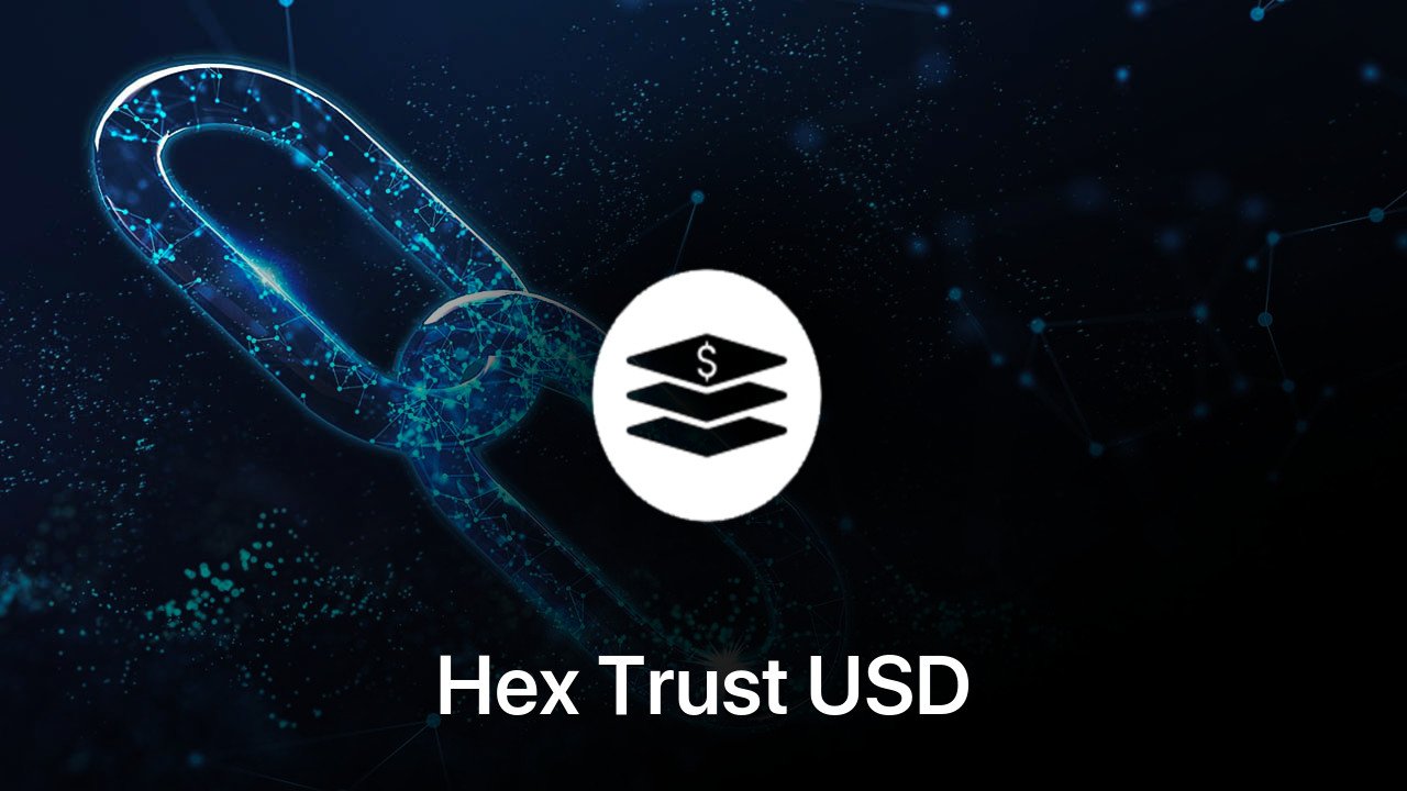 Where to buy Hex Trust USD coin