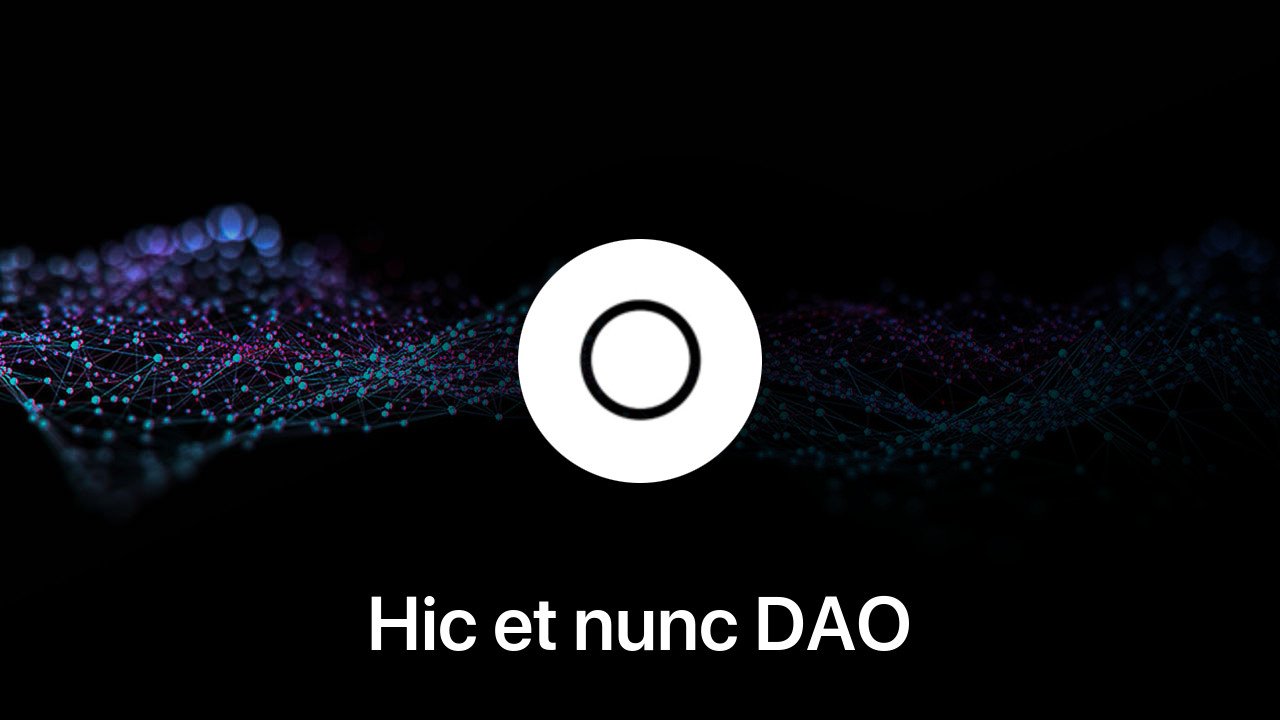 Where to buy Hic et nunc DAO coin