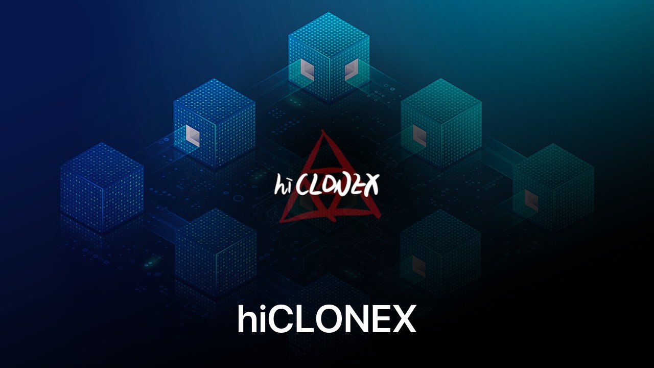 Where to buy hiCLONEX coin