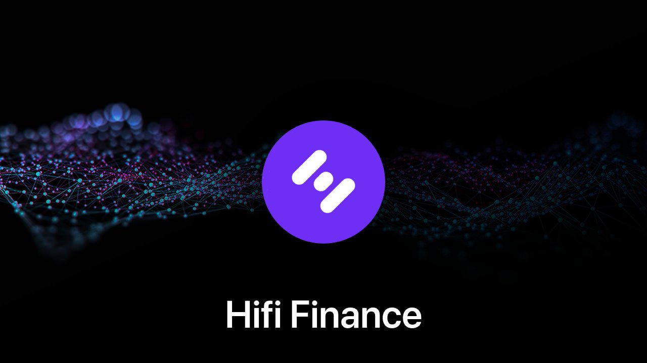 Where to buy Hifi Finance coin