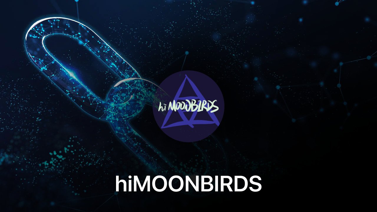 Where to buy hiMOONBIRDS coin