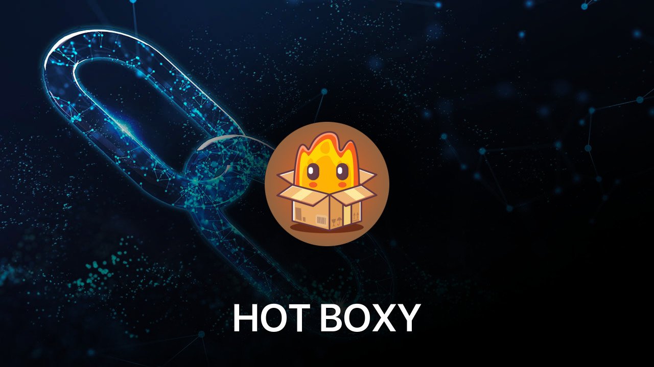 Where to buy HOT BOXY coin