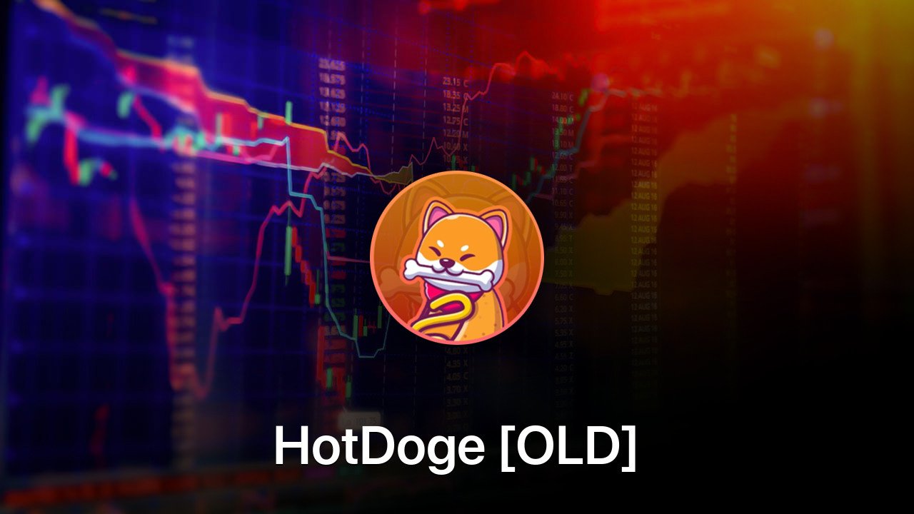 Where to buy HotDoge [OLD] coin