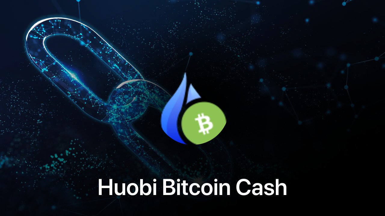 Where to buy Huobi Bitcoin Cash coin