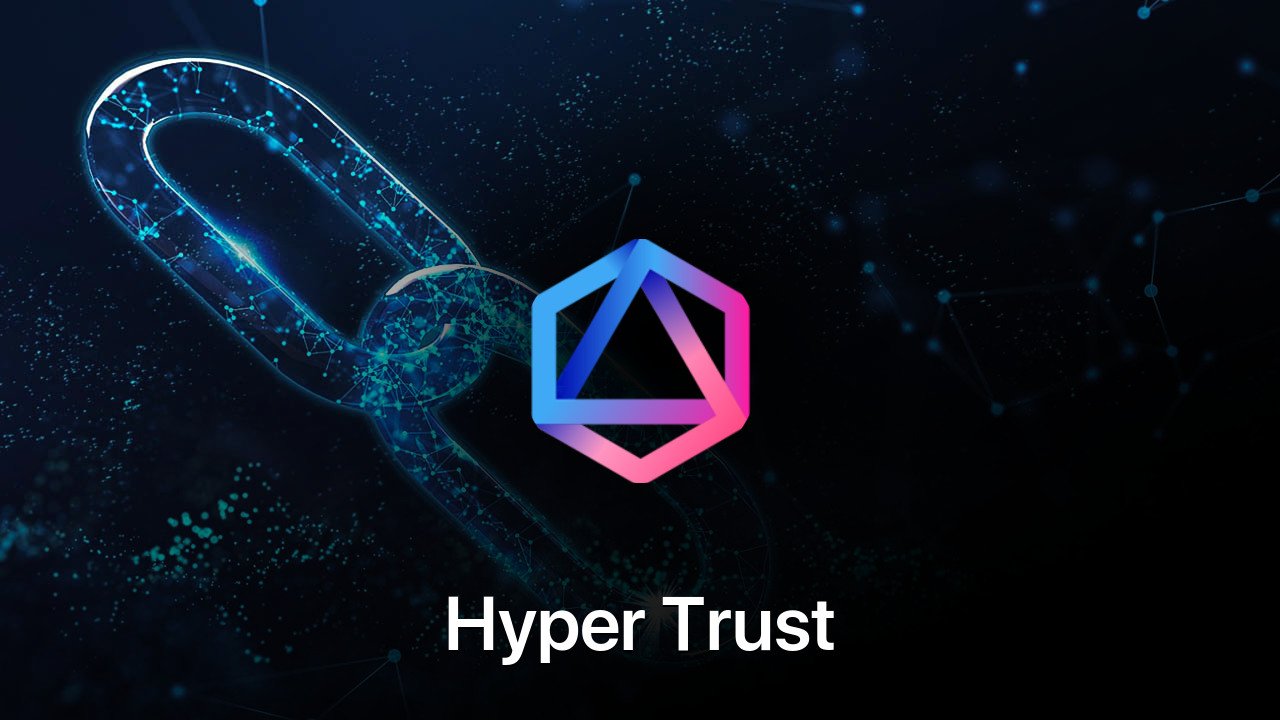 Where to buy Hyper Trust coin