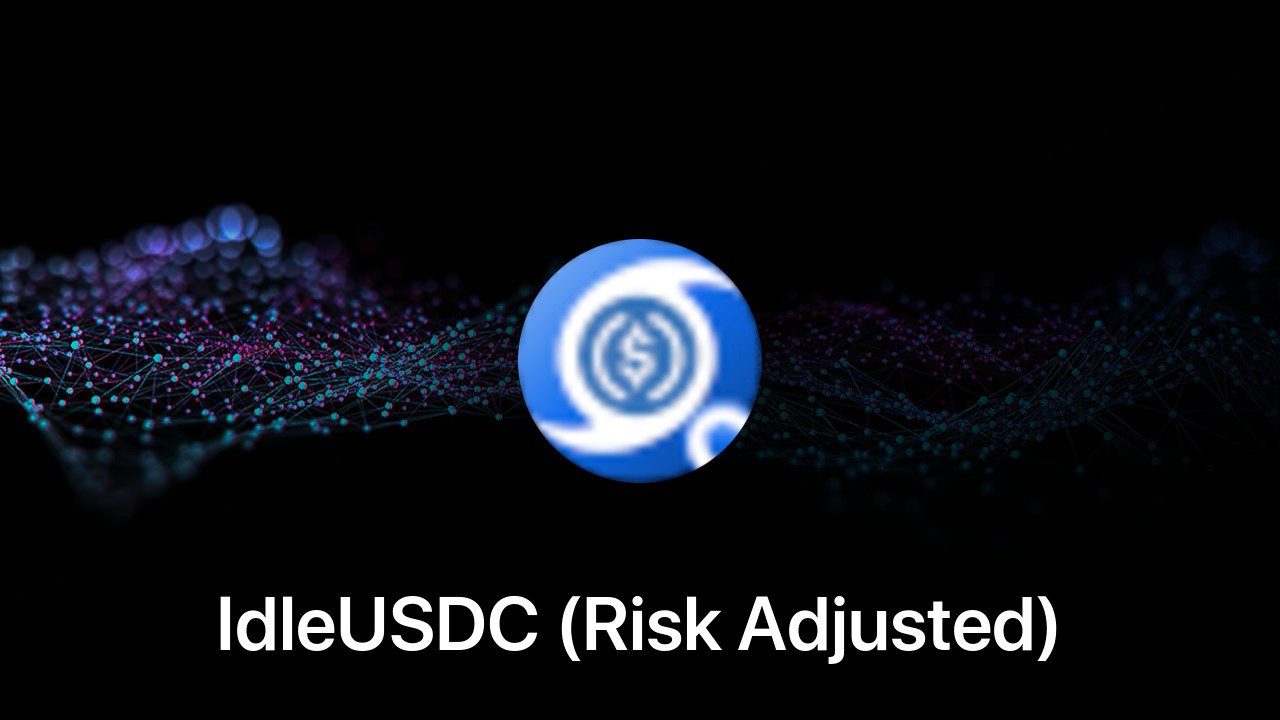 Where to buy IdleUSDC (Risk Adjusted) coin