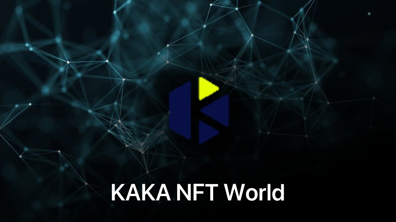 Where to buy KAKA NFT World coin