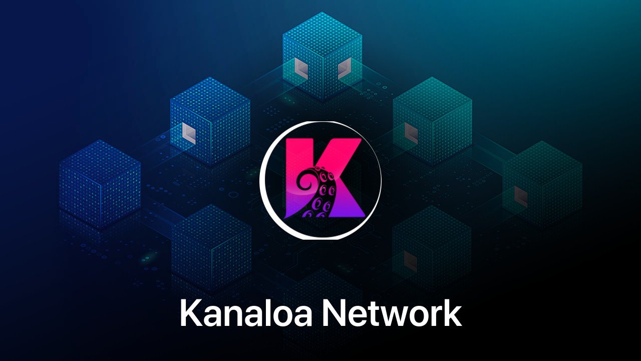 Where to buy Kanaloa Network coin