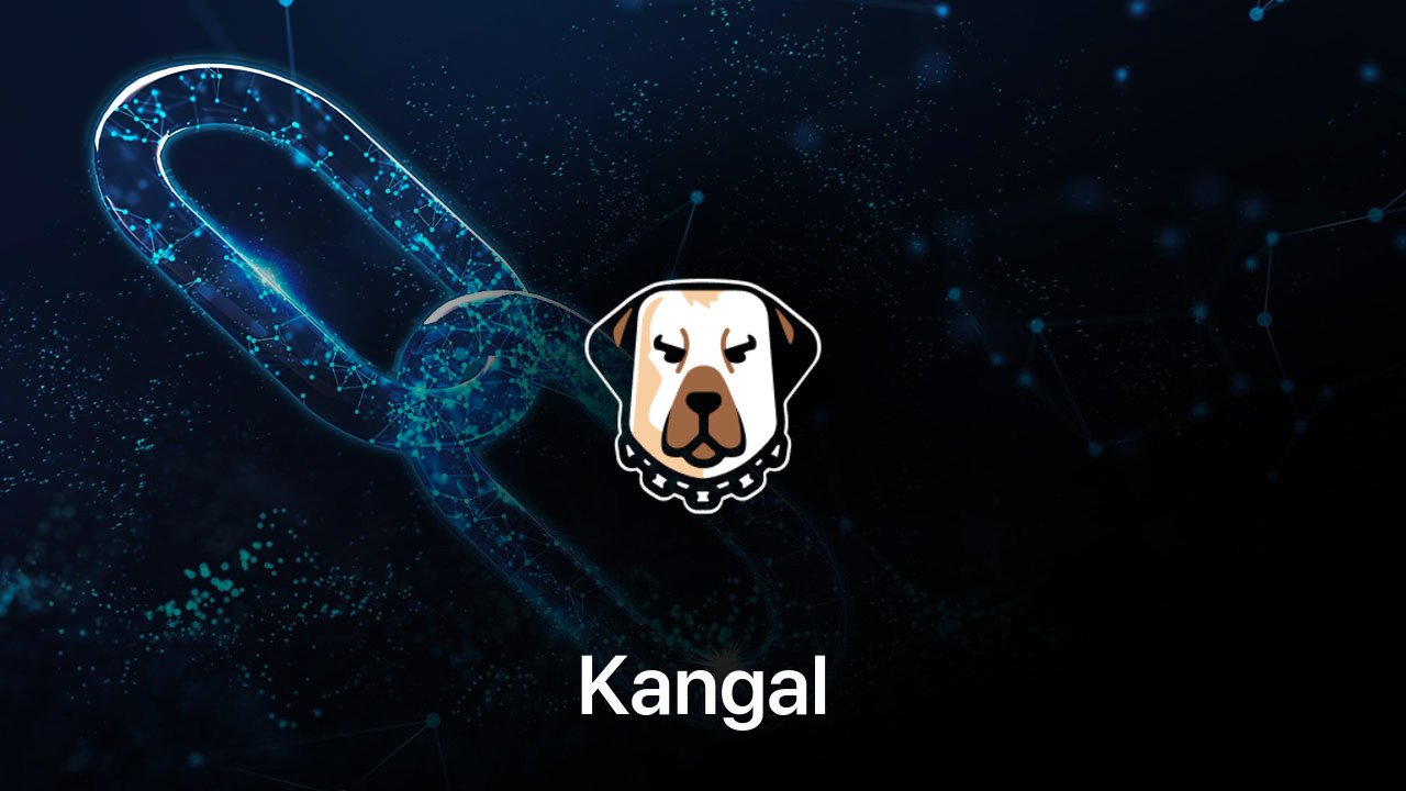 Where to buy Kangal coin