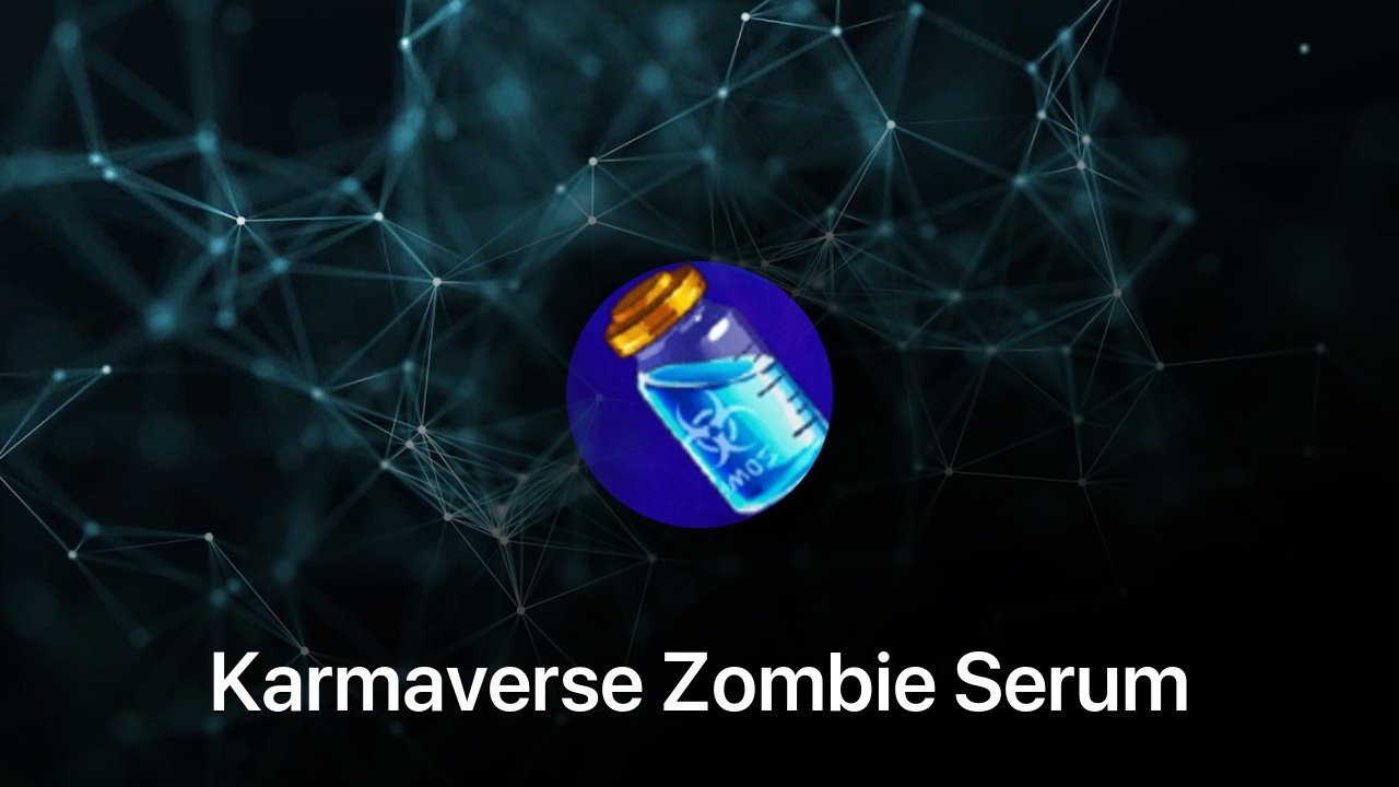 Where to buy Karmaverse Zombie Serum coin