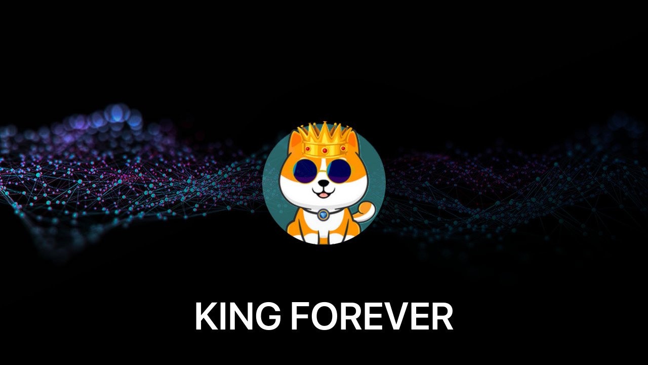 Where to buy KING FOREVER coin