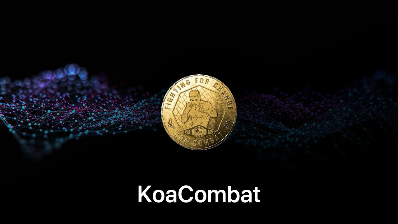 Where to buy KoaCombat coin