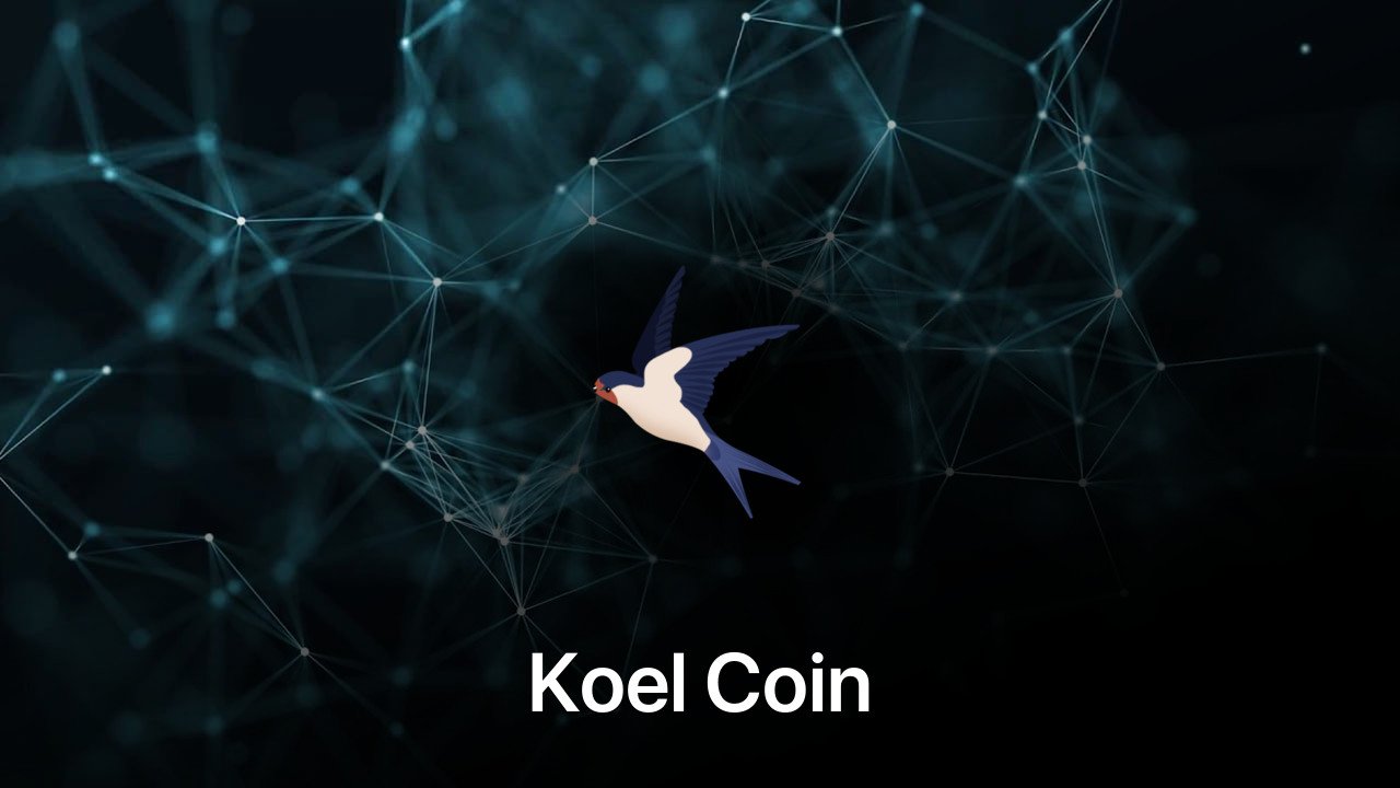 Where to buy Koel Coin coin