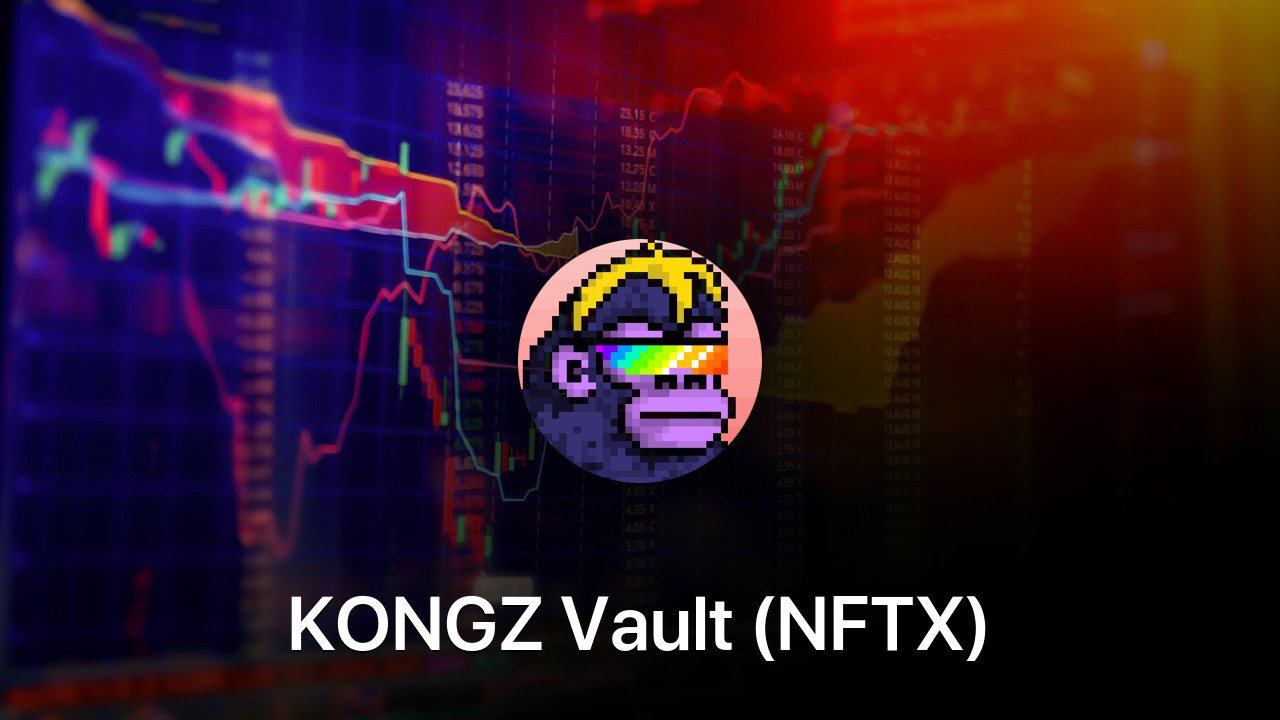 Where to buy KONGZ Vault (NFTX) coin