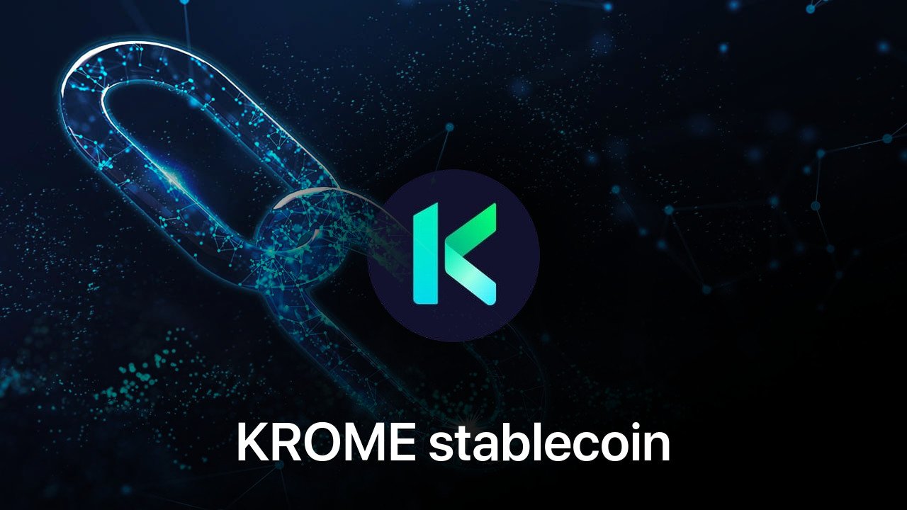Where to buy KROME stablecoin coin