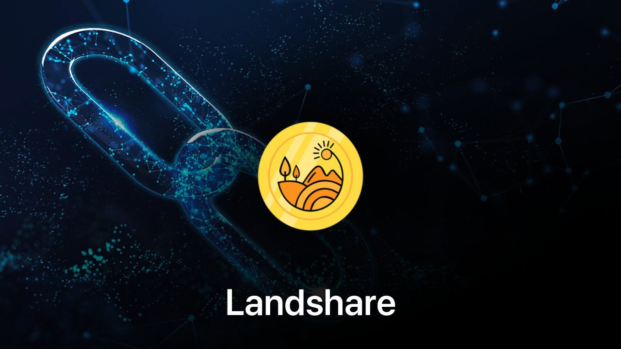 Where to buy Landshare coin