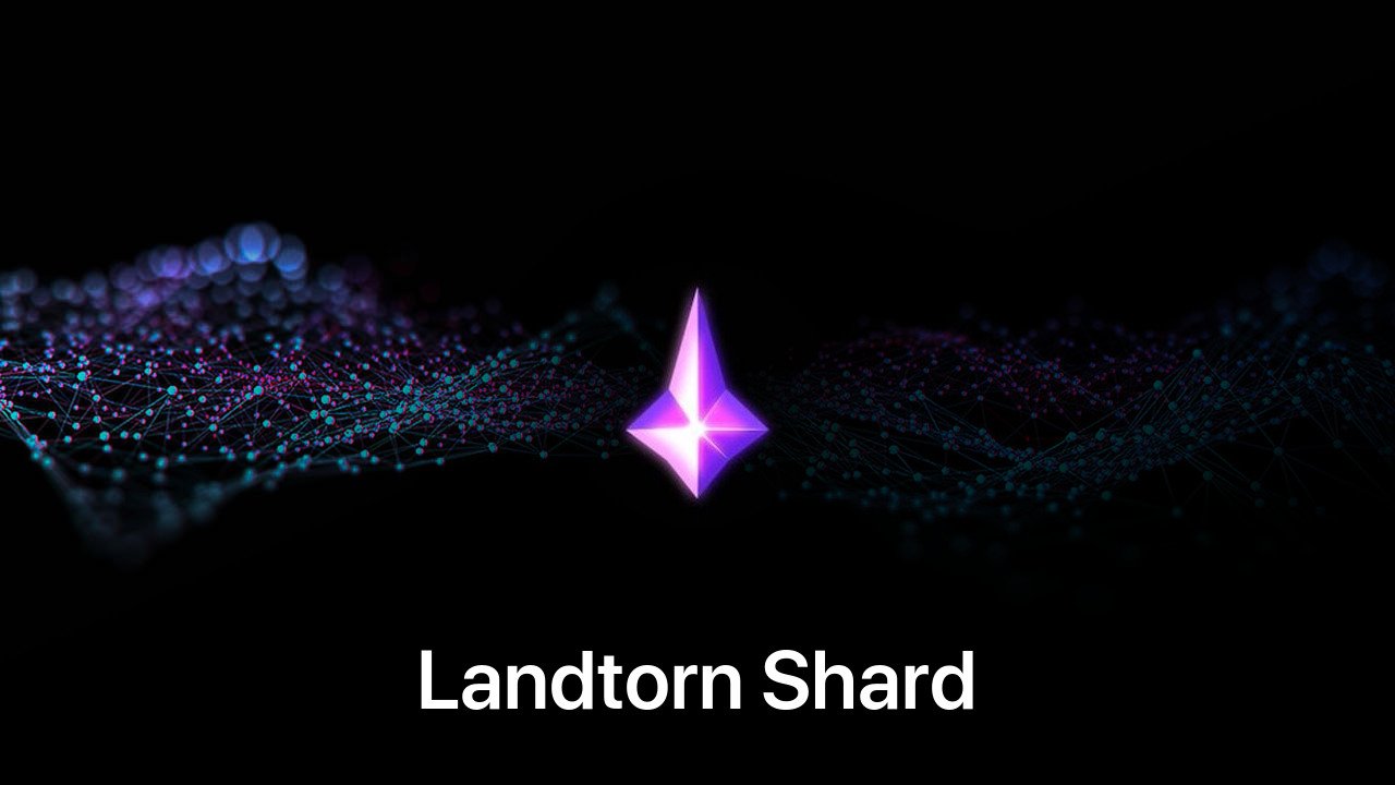 Where to buy Landtorn Shard coin