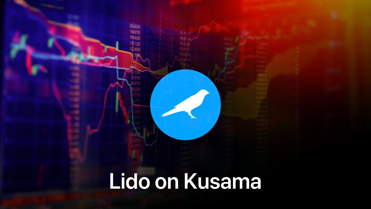 Where to buy Lido on Kusama coin