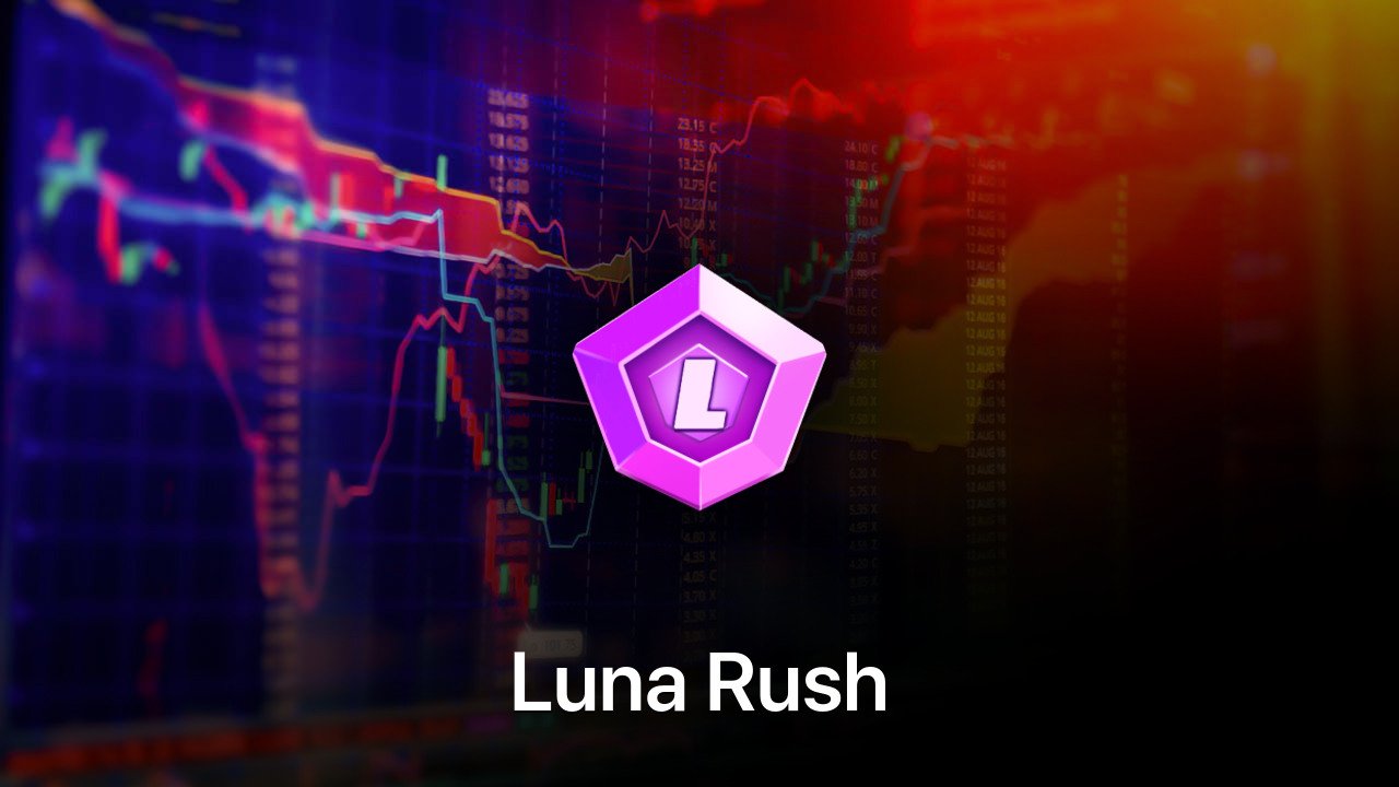 Where to buy Luna Rush coin
