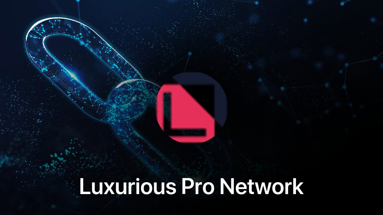 Where to buy Luxurious Pro Network coin