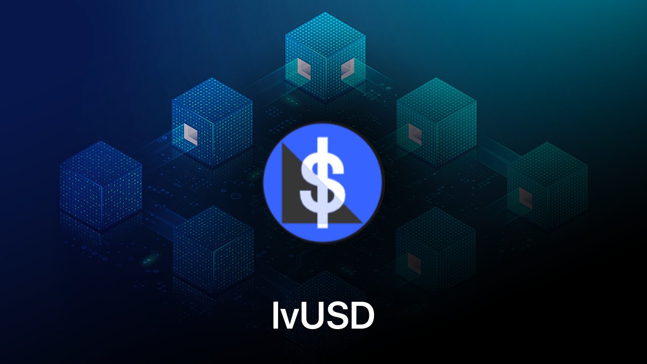 Where to buy lvUSD coin