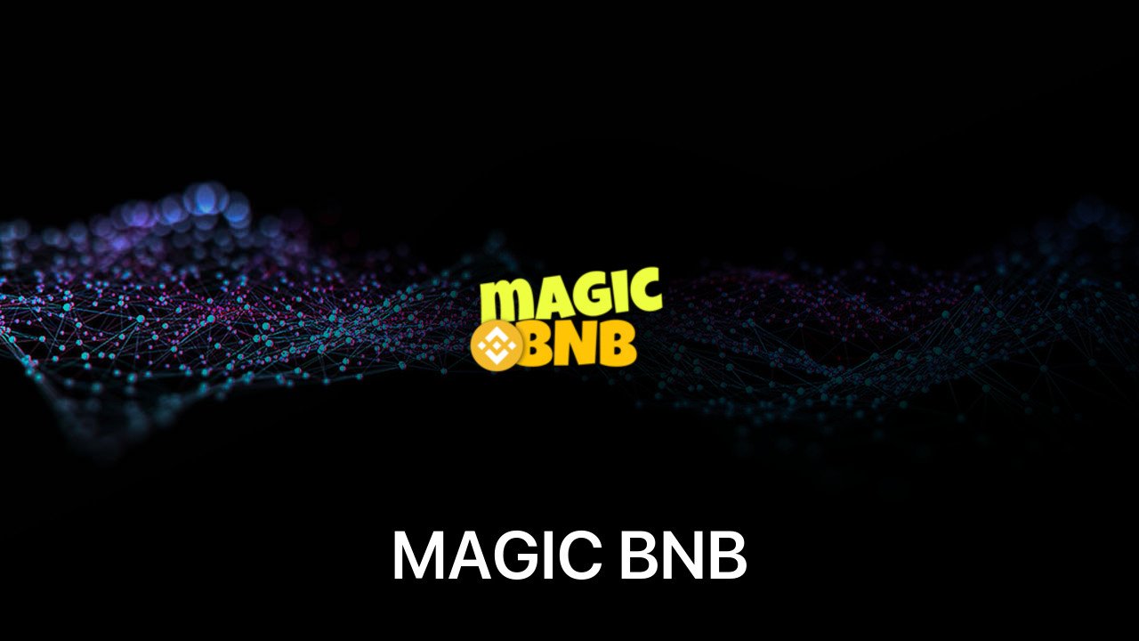 Where to buy MAGIC BNB coin