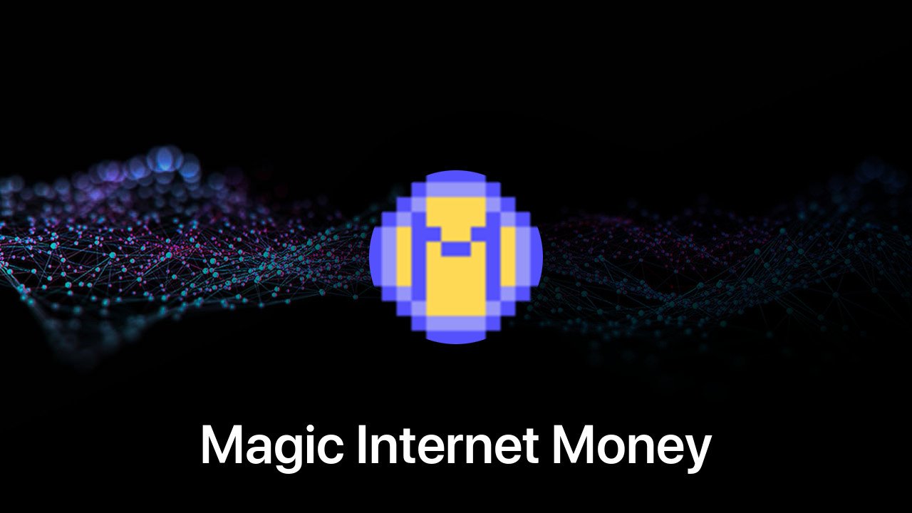Where to buy Magic Internet Money coin