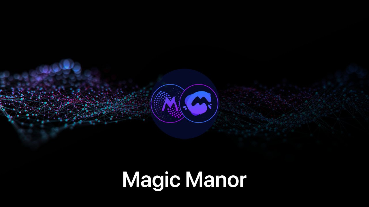 Where to buy Magic Manor coin