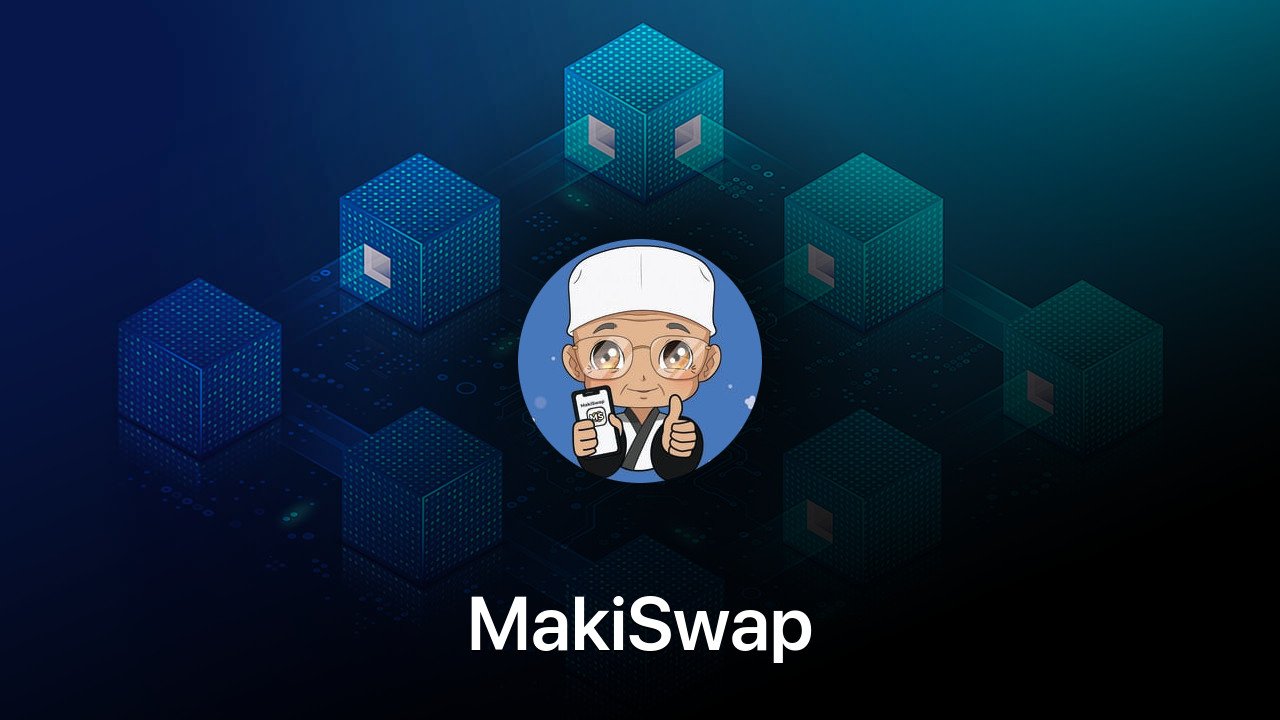 Where to buy MakiSwap coin