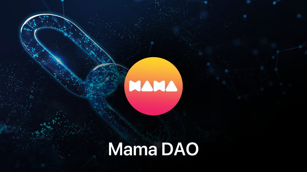 Where to buy Mama DAO coin