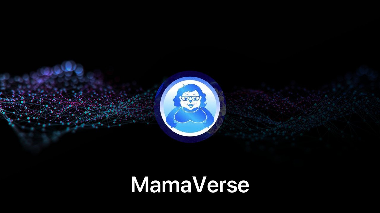 Where to buy MamaVerse coin