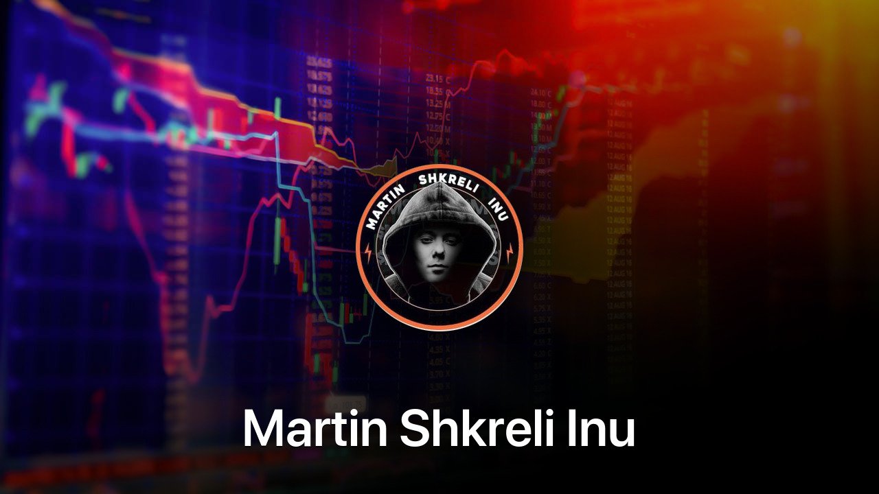 Where to buy Martin Shkreli Inu coin