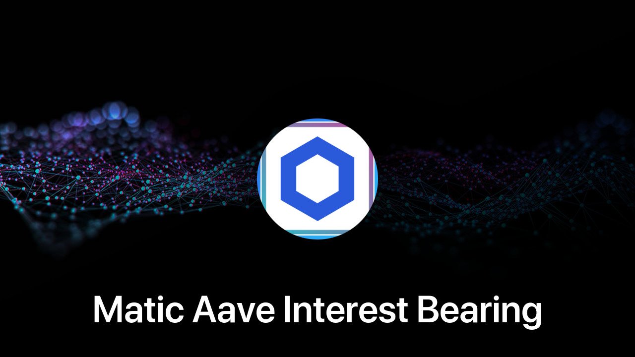 Where to buy Matic Aave Interest Bearing LINK coin