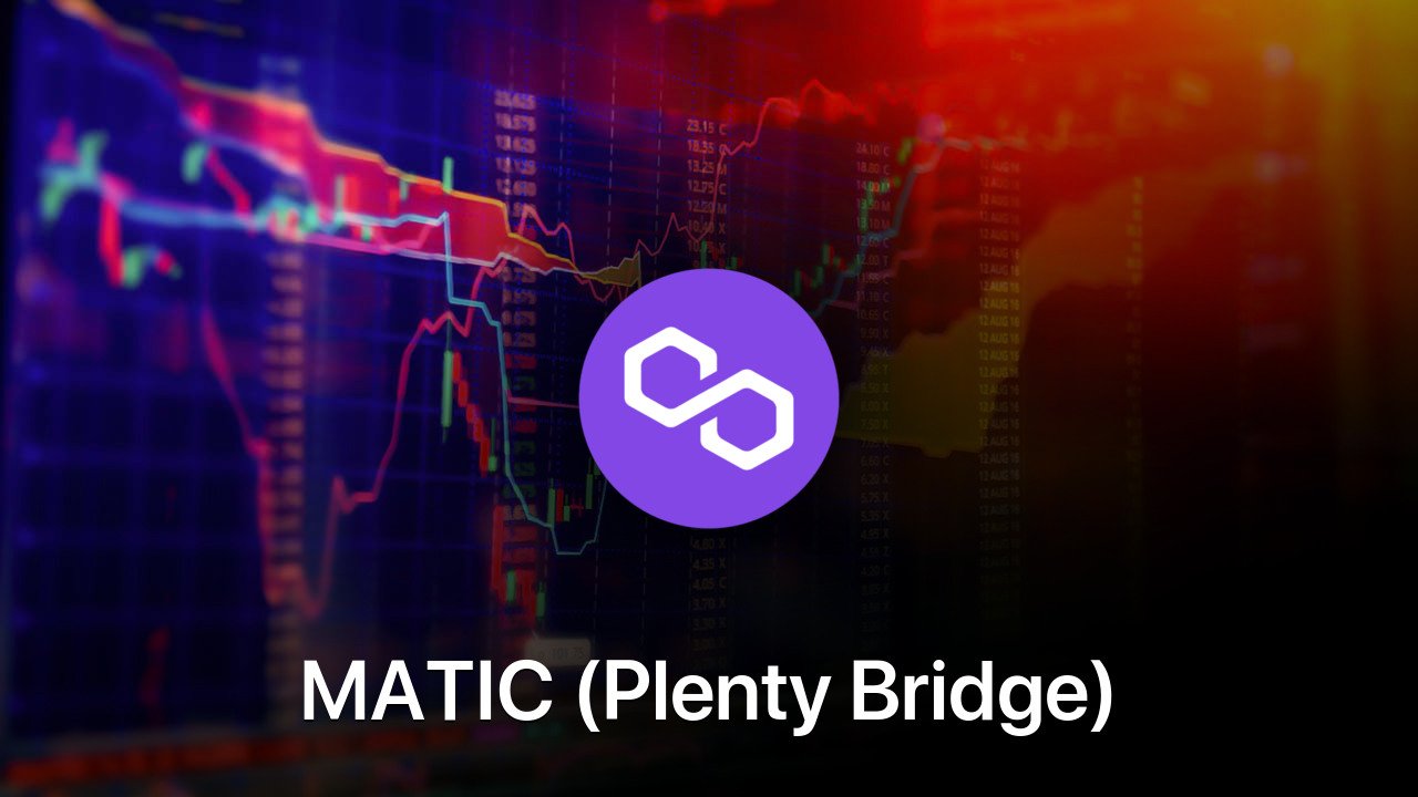 Where to buy MATIC (Plenty Bridge) coin